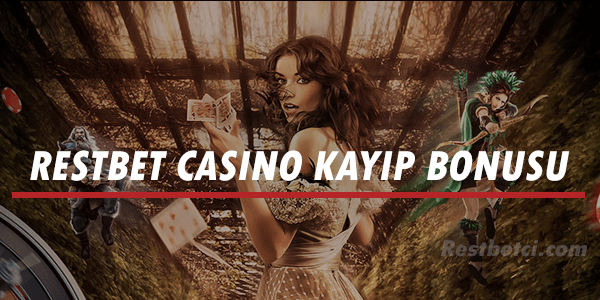 Restbet Casino Kayıp Bonusu