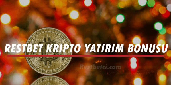 Restbet Kripto Yatırım Bonusu